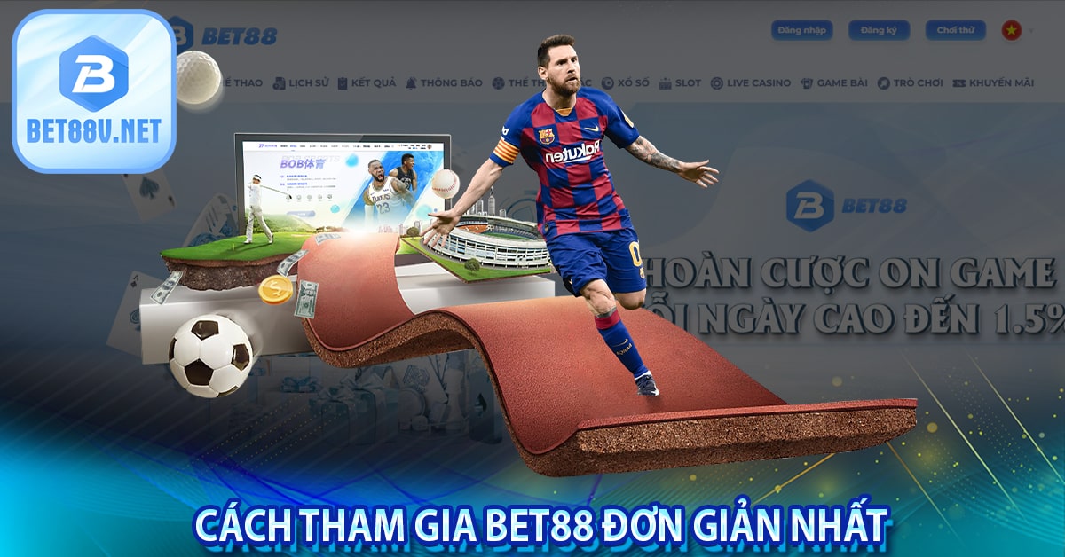 Cách tham gia bet88 đơn giản nhất