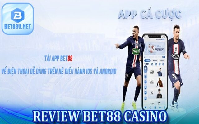 Bet88 casino - Khám phá sự đa dạng tại nhà cái bet88